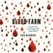 Blood Farm