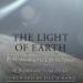 The Light of Earth: Reflections on a Life in Space