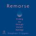 Remorse: Finding Joy Through Honest Apology