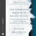 The Surprising Rebirth of Belief in God