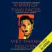 A Man of Two Faces: A Memoir, a History, a Memorial