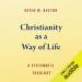 Christianity as a Way of Life