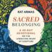 Sacred Belonging