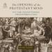 The Opening of the Protestant Mind
