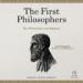 The First Philosophers: The Presocratics and Sophists