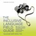The Inclusive Language Field Guide