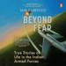 Beyond Fear: True Stories on Life in the Indian Armed Forces