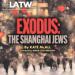 Exodus: The Shanghai Jews