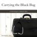 Carrying the Black Bag: A Neurologist's Bedside Tales