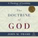 The Doctrine of God: A Theology of Lordship