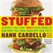 Stuffed: An Insider's Look at Who's (Really) Making America Fat and How the Food Industry Can Fix It