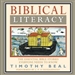 Biblical Literacy: The Essential Bible Stories Everyone Needs to Know