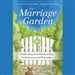 The Marriage Garden