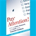 Pay Attention!