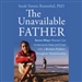 The Unavailable Father