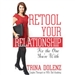 Retool Your Relationship: Fix the One You're With