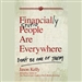 Financially Stupid People Are Everywhere