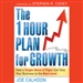 The One Hour Plan for Growth