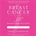 Breast Cancer: 50 Essential Things to Do