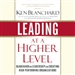 Leading at a Higher Level