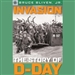 Sterling Point Books: Invasion: The Story of D-Day