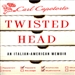 Twisted Head: An Italian American Memoir