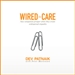 Wired to Care