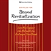 Six Rules for Brand Revitalization