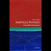 Particle Physics: A Very Short Introduction