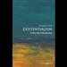 Existentialism: A Very Short Introduction