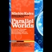 Parallel Worlds