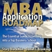 The MBA Application Roadmap