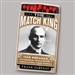 The Match King