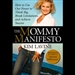 The Mommy Manifesto