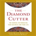 The Diamond Cutter: The Buddha on Managing Your Business and Your Life