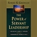 The Power of Servant Leadership