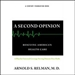 A Second Opinion