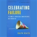 Celebrating Failure