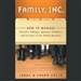 Family, Inc.