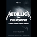 Metallica and Philosophy