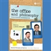The Office' and Philosophy