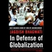 In Defense of Globalization
