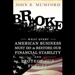 Broke: What Every American Business Must Do to Restore Our Financial Stability and Protect Our Future