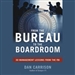 From the Bureau to the Boardroom