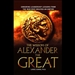 The Wisdom of Alexander the Great