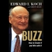 Buzz: How to Create it and Win With It