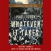 Whatever It Takes