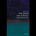 The Dead Sea Scrolls: A Very Short Introduction