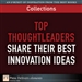 FT Press Delivers: Top Thoughtleaders Share Their Best Innovation Ideas