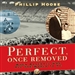 Perfect Once Removed: When Baseball Meant All the World to Me